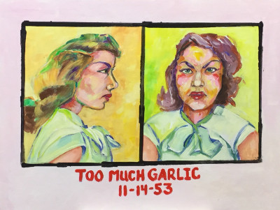 Too much garlic 11-14-53